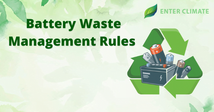 Battery Waste Management Rules