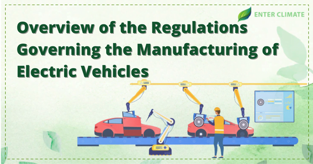 manufacturing of Electric Vehicles