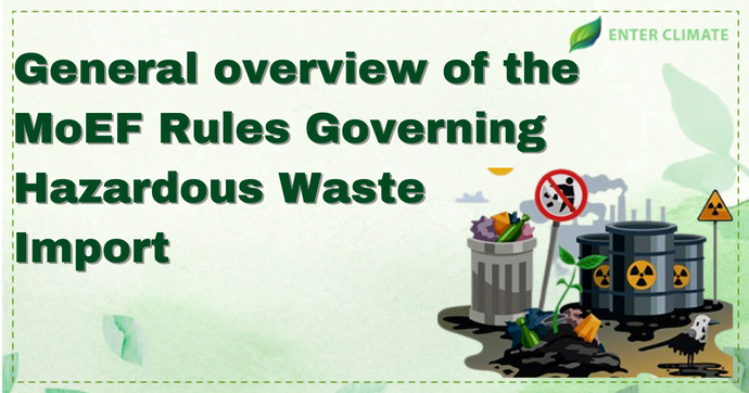 MoEF Rules Governing Hazardous Waste Import